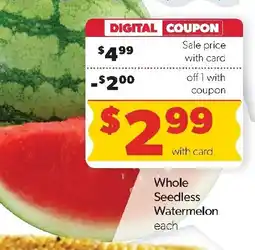 Family Fresh Market Whole Seedless Watermelon offer