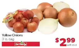 Family Fresh Market Our Family Yellow Onions offer