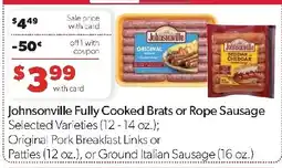 Family Fresh Market Johnsonville Fully Cooked Brats or Rope Sausage offer