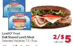 Family Fresh Market Land O' Frost Deli Shaved Lunch Meat offer