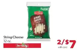 Family Fresh Market Our Family String Cheese offer