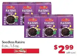 Family Fresh Market Our Family seedless raisins offer