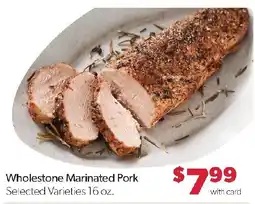 Family Fresh Market Wholestone Marinated Pork offer
