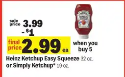 Meijer Heinz Ketchup Easy Squeeze or Simply Ketchup offer