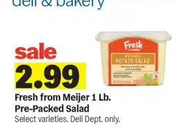 Meijer Fresh from Meijer 1 Lb. Pre-Packed Salad offer