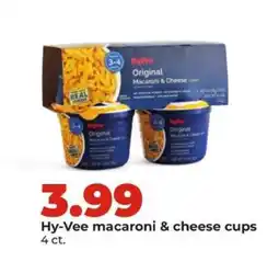 Hy-Vee Hy-Vee Macaroni & Cheese Cups offer