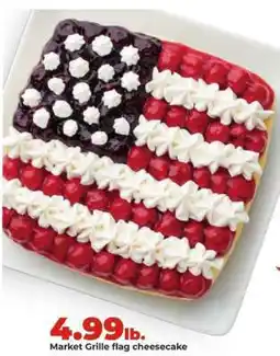 Hy-Vee Market Grille flag cheesecake offer