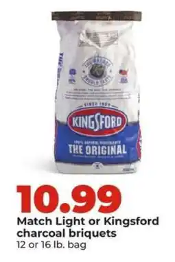 Hy-Vee Match Light or Kingsford charcoal briquets offer
