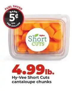 Hy-Vee Hy-Vee Short Cuts cantaloupe chunks offer