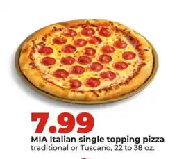 Hy-Vee MIA Italian single topping pizza offer