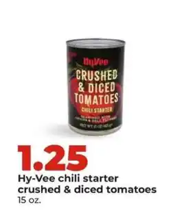 Hy-Vee Hy-Vee chili starter crushed & diced tomatoes offer
