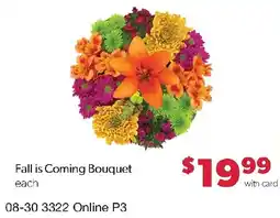 Family Fresh Market Fall is Coming Bouquet offer