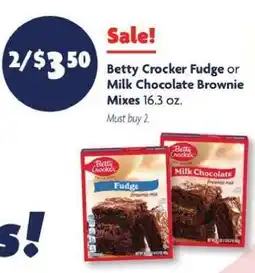 Family Dollar Betty Crocker Fudge or Milk Chocolate Brownie Mixes offer