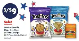 Family Dollar Tostitos Tortilla Chips or Frito Lay Dips offer