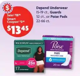 Family Dollar Depend Underwear or Poise Pads offer