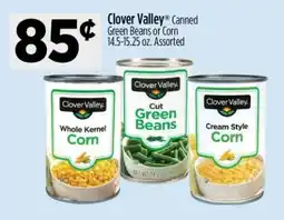 Dollar General Clover Valley Canned Green Beans or Corn offer