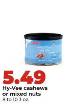 Hy-Vee Hy-Vee cashews or mixed nuts offer