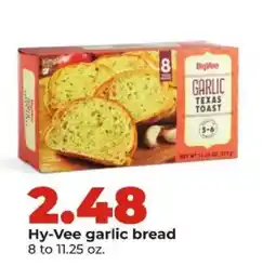 Hy-Vee Hy-Vee garlic bread offer