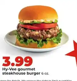 Hy-Vee Hy-Vee gourmet steakhouse burger offer