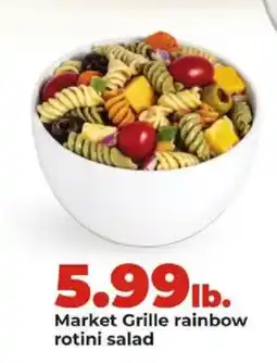 Hy-Vee Market Grille rainbow rotini salad offer