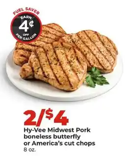 Hy-Vee Hy-Vee Midwest Pork boneless butterfly or America's cut chops offer