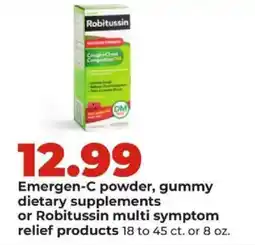 Hy-Vee Emergen-C powder, gummy dietary supplements or Robitussin multi symptom relief products offer