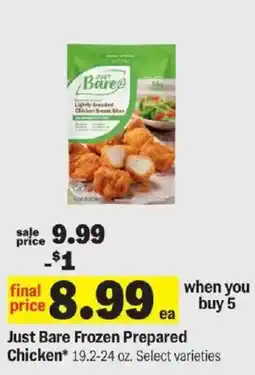 Meijer Just Bare Frozen Prepared Chicken offer