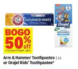 Meijer Arm & Hammer Toothpastes or Orajel Kids' Toothpastes offer
