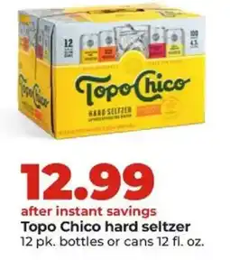 Hy-Vee Topo Chico hard seltzer offer