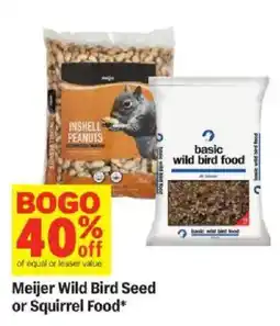 Meijer Meijer Wild Bird Seed or Squirrel Food offer