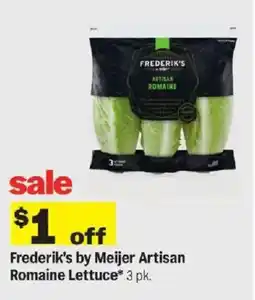 Meijer Frederik's by Meijer Artisan Romaine Lettuce offer
