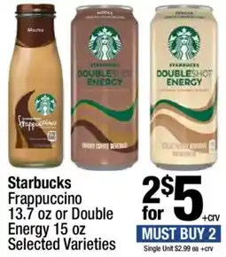 Super King Markets Starbucks Frappuccino or Double Energy offer