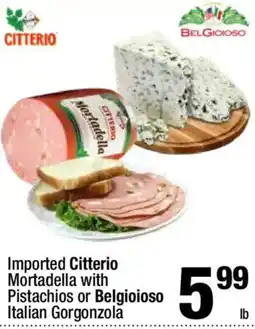 Super King Markets Imported Citterio Mortadella with Pistachios or Belgioioso Italian Gorgonzola offer