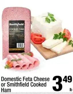 Super King Markets Domestic Feta Cheese or Smithfield Cooked Ham offer