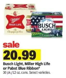 Meijer Busch Light, Miller High Life or Pabst Blue Ribbon offer