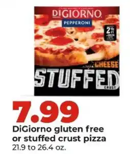 Hy-Vee DiGiorno gluten free or stuffed crust pizza offer