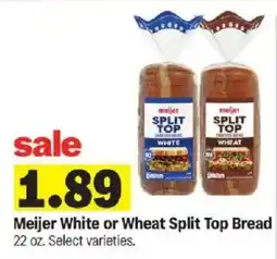 Meijer Meijer White or Wheat Split Top Bread offer