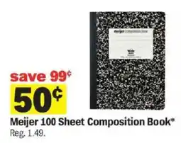 Meijer Meijer 100 Sheet Composition Book offer