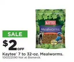 Mills Fleet Farm Kaytee mealworms offer