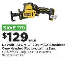 Mills Fleet Farm DeWalt Atomic 20v Max Brushless One-Handed Reciprocating Saw offer