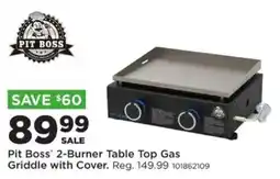 Mills Fleet Farm Pit Boss 2-Burner Table Top Gas Griddle with Cover offer