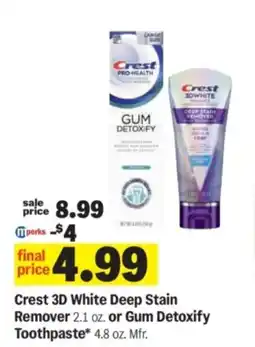 Meijer Crest 3d White Deep Stain Remover or Gum Detoxify Toothpaste offer