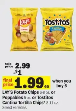 Meijer Lay's Potato Chips or Poppables or Tostitos Cantina Tortilla Chips offer