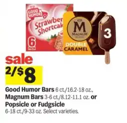 Meijer Good Humor Bars or Magnum Bars or Popsicle or Fudgsicle offer