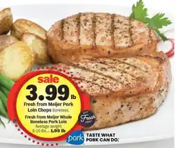 Meijer Fresh from Meijer Pork Loin Chops Boneless offer
