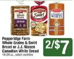 Star Market Pepperidge Farm Whole Grains & Swirl Bread or J.J. Nissen Canadian White Bread offer