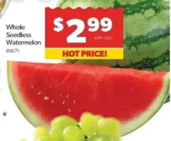 Family Fare Whole Seedless Watermelon offer