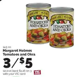 Harris Teeter Margaret Holmes Tomatoes and Okra offer