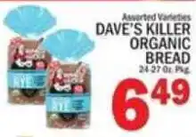 C Town Dave's killer organic bread offer
