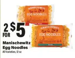 Big Y Manischewitz egg noodles offer